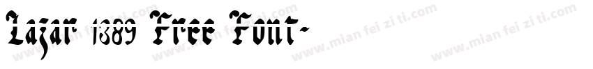 Lazar 1389 Free Font字体转换